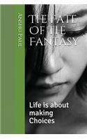 Fate of the Fantasy