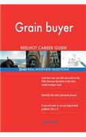 Grain buyer RED-HOT Career Guide; 2543 REAL Interview Questions