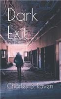 Dark Exit