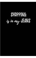 Shopping is in my Jeans - My Shopping List Journal