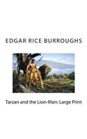 Tarzan and the Lion-Man: Large Print