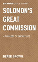 Solomon's Great Commission