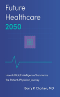 Future Healthcare 2050