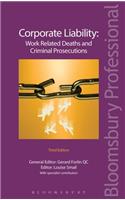 Corporate Liability: Work Related Deaths and Criminal Prosecutions
