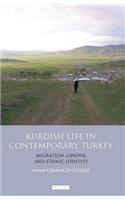 Kurdish Life in Contemporary Turkey