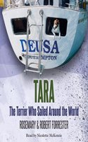 Tara: The Terrier Who Sailed Around the World