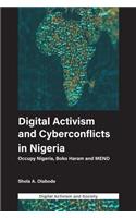 Digital Activism and Cyberconflicts in Nigeria