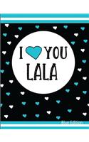 I Love You Lala Blue Edition