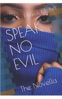 Speak No Evil