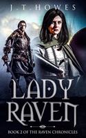 Lady Raven: Book Two of the Raven Chronicles(2 Raven Chronicles)