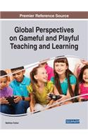Global Perspectives on Gameful and Playful Teaching and Learning