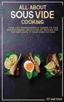 All About Sous-Vide Cooking
