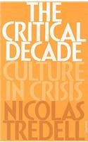 Critical Decade