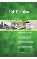 Risk Function A Complete Guide - 2020 Edition