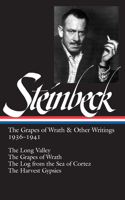 John Steinbeck: The Grapes of Wrath & Other Writings 1936-1941 (Loa #86): The Grapes of Wrath and Other Writings 1938-1941 : the Long Valley, the Grapes of Wrath, the Log from the Sea of Cortez, the Harvest