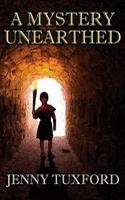 Mystery Unearthed