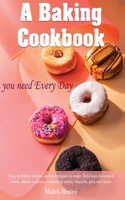 baking cookbook you need Every Day