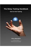 The Relay Testing Handbook #7