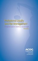 Professional Liability and Risk Management