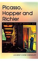 Picasso, Hopper and Richier