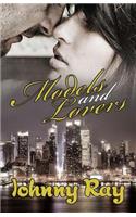 Models and Lovers - Paperback Edition
