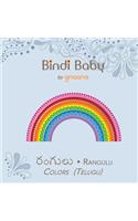 Bindi Baby Colors (Telugu): A Colorful Book for Telugu Kids