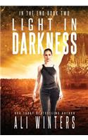 Light in Darkness