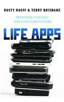 Life Apps: Prioritizing Effectively for a More Fulfilling Life