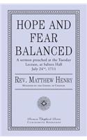 Hope and Fear Balanced
