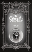 Ghastly Gothic Tomes Vol. 12