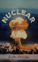 Nuclear: Poems from my Youth