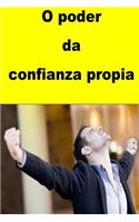 O poder da confianza propia
