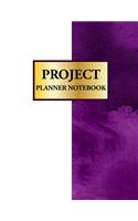 Project Planner Notebook: Organizer Time Management, Business Project Planning, Meeting Action Step To Do List, Journal Book For Your Goals, Purple Large 8.5 x 11 inch.