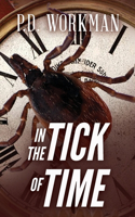 In the Tick of Time: (English)