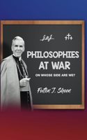 Philosophies at War