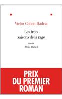 Les Trois Saisons de la Rage