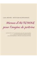 Menus d'automne pour l'angine de poitrine