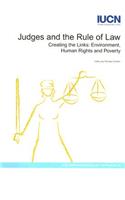 Judges and the Rules of Law - Creating the Links