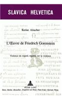 L'Oeuvre de Friedrich Gorenstein