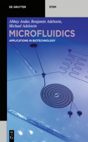 Microfluidics: Applications in Biotechnology(de Gruyter Stem)