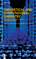 Theoretical and Computational Chemistry