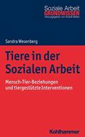 Tiere in Der Sozialen Arbeit
