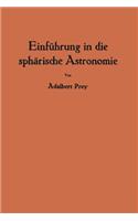 Einführung in die sphärische Astronomie