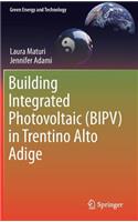 Building Integrated Photovoltaic (BIPV) in Trentino Alto Adige