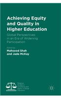 Achieving Equity and Quality in Higher Education