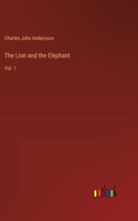 Lion and the Elephant