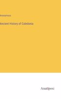Ancient History of Caledonia