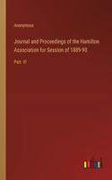 Journal and Proceedings of the Hamilton Association for Session of 1889-90: Part. VI