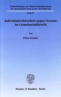 Individualrechtsschutz Gegen Normen Im Gemeinschaftsrecht