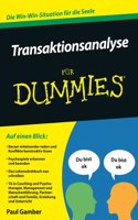 Transaktionsanalyse fur Dummies: (Fur Dummies)